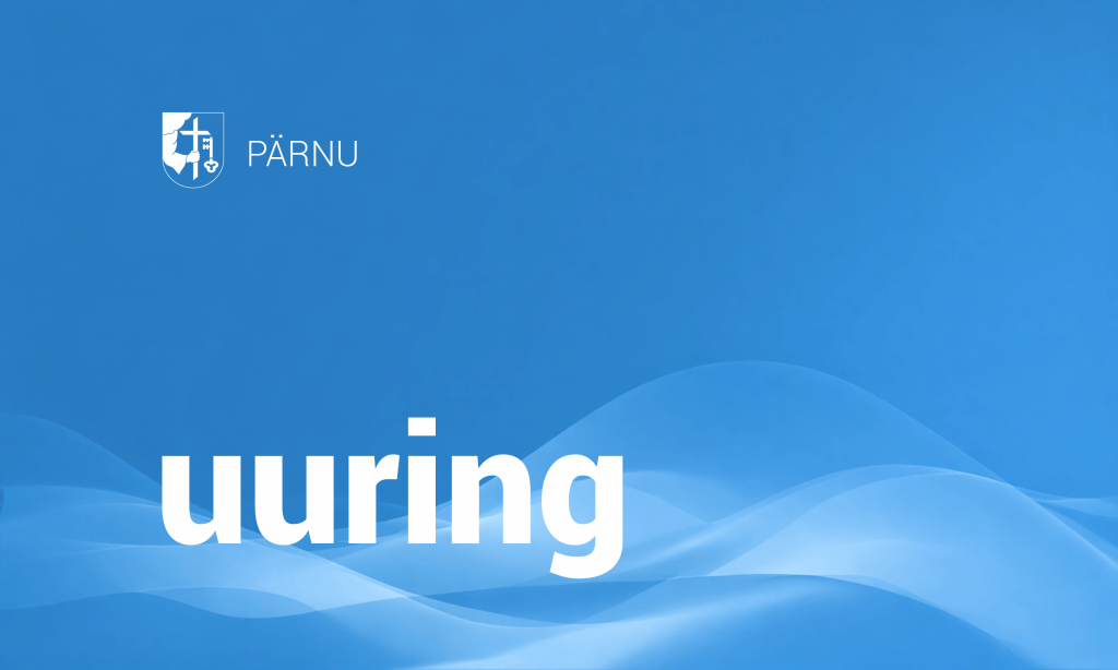 Pärnu linn viib läbi uuringut